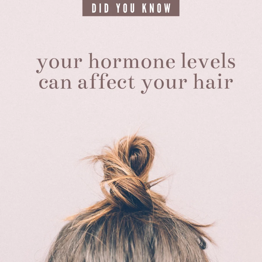 Thinning or Brittle Hair? Check your Hormones!