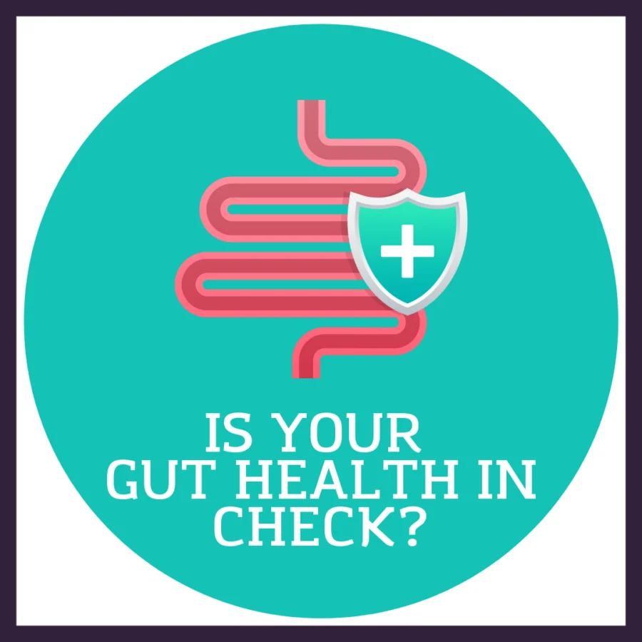Signs of a Healthy Gut