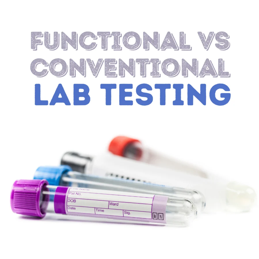 Functional Lab Testing: Dive Deeper Into Your Health Concerns