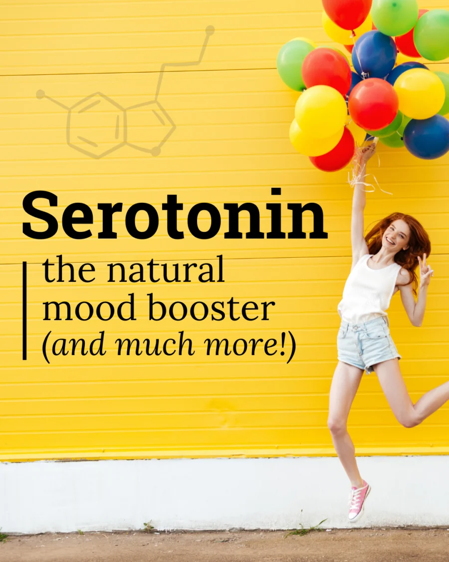 All About Serotonin, The Natural Mood Booster